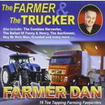 FARMER DAN - THE FARMER & THE TRUCKER (CD)...