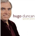 HUGO DUNCAN - SPECIAL YEARS (CD)..