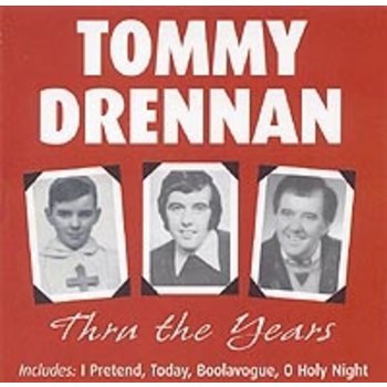 TOMMY DRENNAN - THRU THE YEARS (CD)