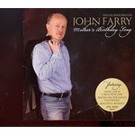 JOHN FARRY - MOTHER'S BIRTHDAY SONG (CD).. .