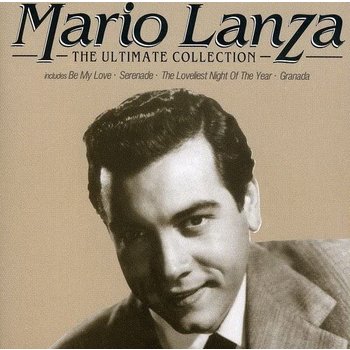 MARIO LANZA - THE ULTIMATE COLLECTION (CD)