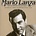 MARIO LANZA - THE ULTIMATE COLLECTION (CD).. i)