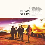 I DRAW SLOW - I DRAW SLOW (CD).. )