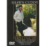 SHAWN CUDDY - PEOPLE LIKE YOU (DVD).