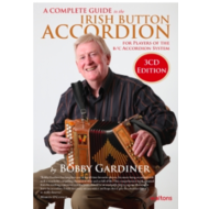 THE IRISH BUTTON ACCORDION BY BOBBY GARDINER (BOOK  & 3CDS)