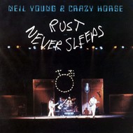 NEIL YOUNG & CRAZY HORSE - RUST NEVER SLEEPS (CD)..  i)