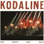 KODALINE - OUR ROOTS RUN DEEP (CD).. i)