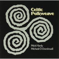 MICK HANLY / MÍCHEÁL Ó DOMHNAILL - CELTIC FOLKWAVE (CD).