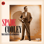 SPADE COOLEY - THE ESSENTIAL RECORDINGS (CD).  )