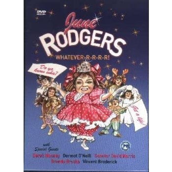 JUNE RODGERS - WHATEVER-R-R-R-R-R! (DVD)
