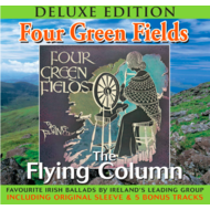 THE FLYING COLUMN - FOUR GREEN FIELDS (CD)