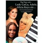 PLAY PIANO WITH - LADY GAGA, ADELE, ALICIA KEYES - (PIANO VOCAL GUITAR CD)