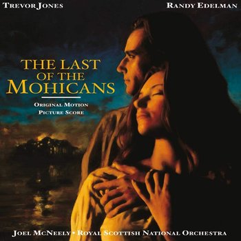 THE LAST OF THE MOHICANS ORIGINAL SOUNDTRACK (CD)