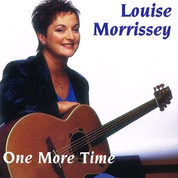 LOUISE MORRISSEY - ONE MORE TIME (CD)