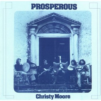 CHRISTY MOORE - PROSPEROUS (Vinyl LP)