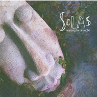 SOLAS - WAITING FOR AN ECHO (CD)...