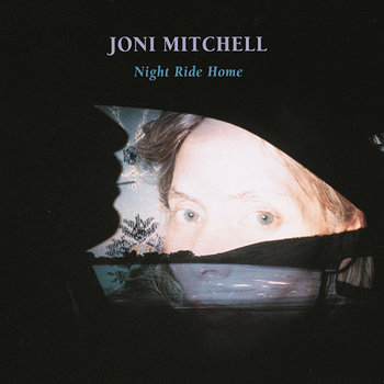 JONI MITCHELL - NIGHT RIDE HOME (CD)
