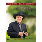 TR DALLAS - THIS STORY I TELL YOU IS TRUE (DVD).. )