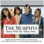 THE MURPHYS - HOUSE WITH THE YELLOW DOOR (CD)....