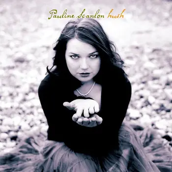 PAULINE SCANLON - HUSH (CD)