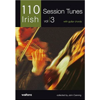 110 BEST IRISH SESSION TUNES VOLUME 3 (MELODY & CHORDS) BOOK