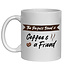 FUNNY NOVELTY MUGS - THE PERFECT BLEND IS COFFEE AND A FRIEND