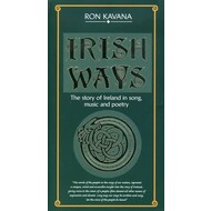 RON KAVANA - IRISH WAYS (CD)...