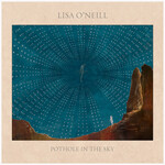 LISA O'NEILL - POTHOLE IN THE SKY (CD)...