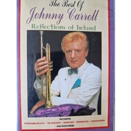 JOHNNY CARROLL - THE BEST OF JOHNNY CARROLL REFLECTIONS OF IRELAND (DVD).  )