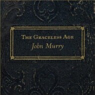 JOHN MURRY - THE GRACELESS AGE (Vinyl LP)..  i)