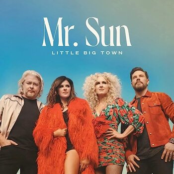 LITTLE BIG TOWN - MR. SUN (CD).