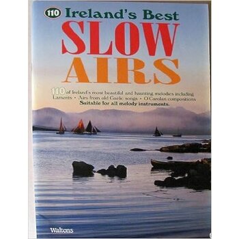110 OF IRELAND'S BEST SLOW AIRS