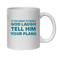 IRISH NOVELTY MUG - IF YOU WANT TO MAKE GOD LAUGH TELL HIM YOUR PLANS