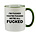 I'M FUCKED YOU'RE FUCKED WE'RE ALL FUCKED MUG - FUNNY NOVELTY MUG