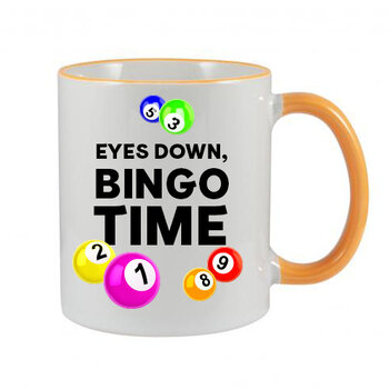 EYES DOWN BINGO TIME MUG - FUNNY NOVELTY MUG