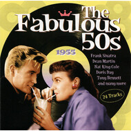 THE FABULOUS 50S, 1955 - VARIOUS ARTISTS (CD)...