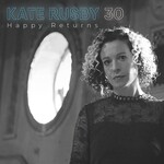 KATE RUSBY - 30: HAPPY RETURNS (CD).