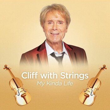 CLIFF RICHARD - CLIFF WITH STRINGS, MY KINDA LIFE (Vinyl LP)