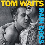 TOM WAITS - RAIN DOGS (CD).