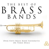 ABSOLUTELY THE BEST OF BRASS BANDS - VARIOUS ARTISTS (CD)...