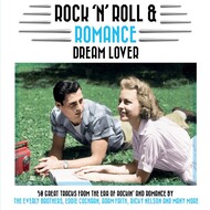 ROCK 'N' ROLL AND ROMANCE DREAM LOVERS - VARIOUS ARTISTS (CD)...