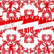 BELL X1 - FLOCK (CD)...