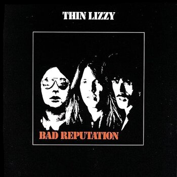 THIN LIZZY - BAD REPUTATION (CD)