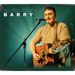 BARRY - ALL FOLK'D UP (CD).