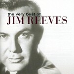 JIM REEVES - THE VERY BEST OF JIM REEVES (CD).