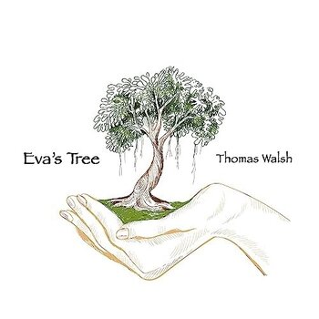 THOMAS WALSH - EVA'S TREE (CD).