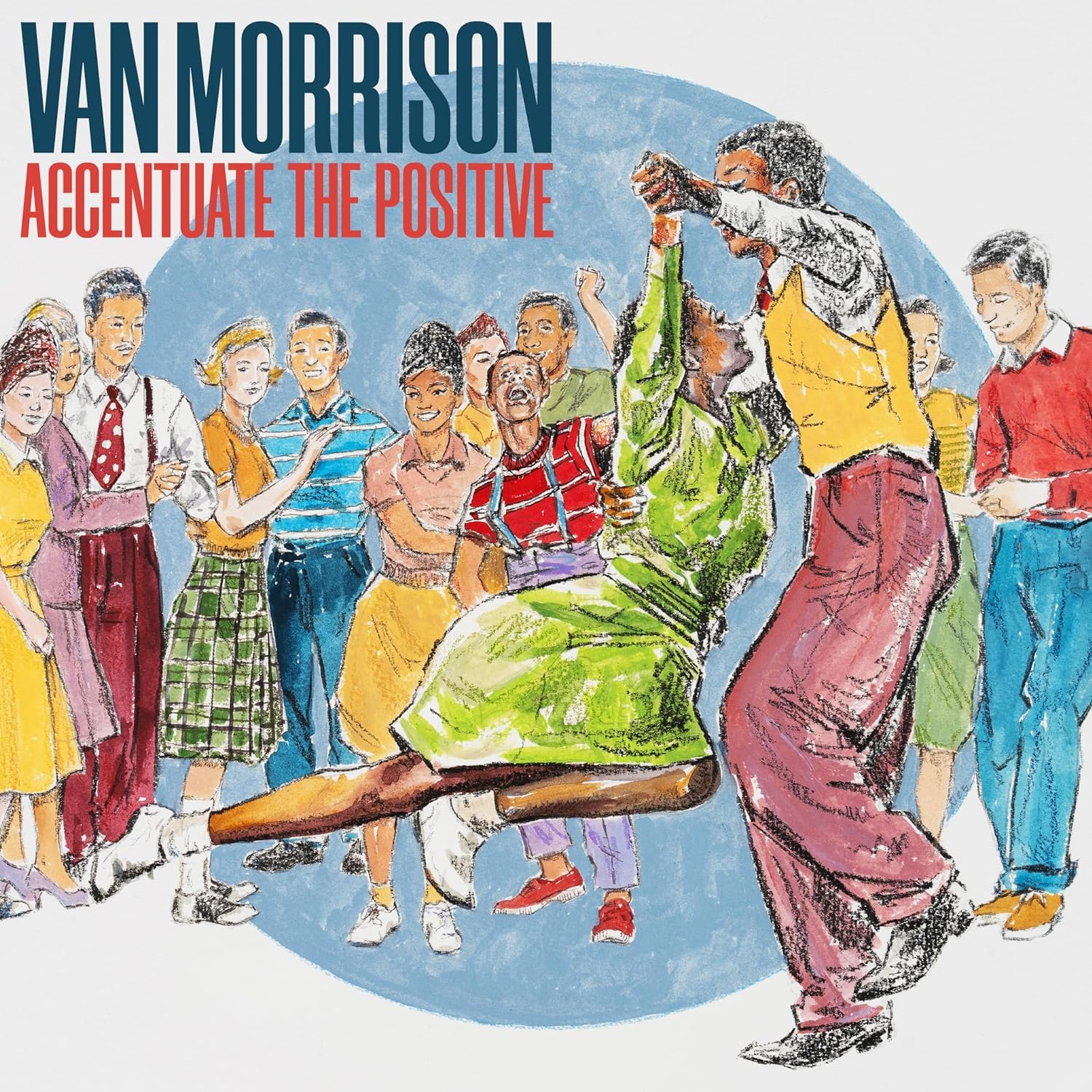 Van Morrison Accentuate The Positive CD 