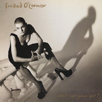 SINEAD O'CONNOR - AM I NOT YOUR GIRL? (CD)...