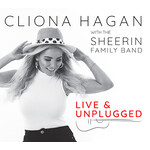 CLIONA HAGAN (with the Sheerin Family Band) - LIVE & UNPLUGGED (CD).