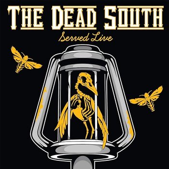 THE DEAD SOUTH - SERVED LIVE (CD).